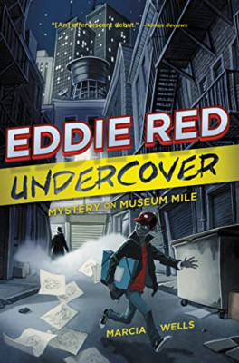 Eddie Red Undercover: Mystery on Museum Mile - Paperback NEW Marcia Wells(Au 201