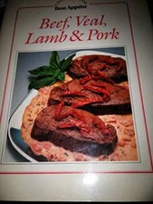 Beef, veal, lamb  pork (Cooking with Bon appetit) - Hardcover - VERY GOOD