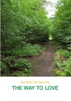 THE WAY TO Love Gunther Scheuring