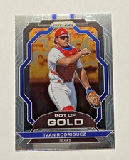 2023 Panini Prizm Baseball #PG18 IVAN RODRIGUEZ Pot Of Gold