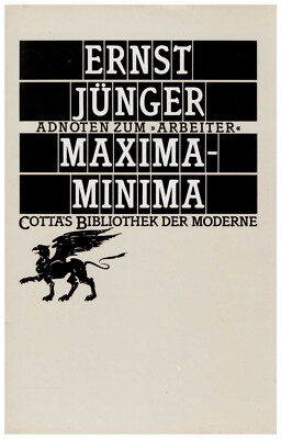 Ernst Jünger Maxima - Minima Adnoten zur Arbeiter Cottas Bibliothek Gut erhalten