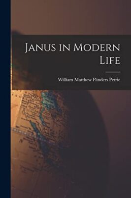 Matthew Flinders Pet - Janus in Modern Life - New paperback or softbac - X555z