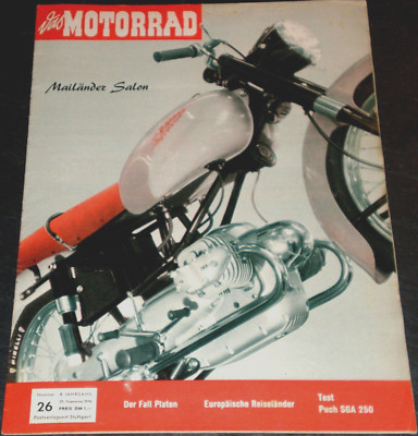 Das Motorrad 26/56 Test Puch SGA 250,Mailand 56: Aer Macchi Chimera 175,Inhaltsv