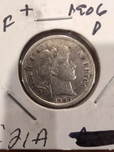 1906 D Barber Dime VF+ 90% Silver High Grade US Coin
