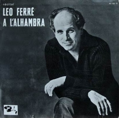 Léo Ferré Recital À L'Alhambra - LP 33T
