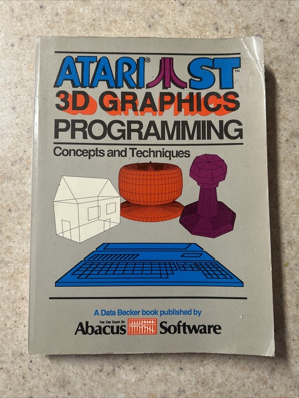 ATARI ST 3D GRAPHICS Programming by Abacus Software Concepts Techniques