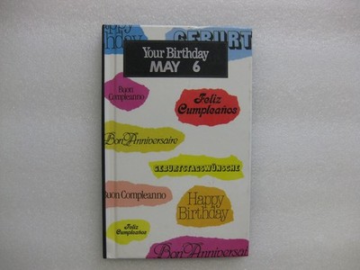 Happy Birthday May 6th Book With Tons Of Cool Facts Numbers & Other Great Pe...