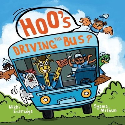 Hoo's Driving the Bus? Nikki Estridge Hardcover BrookStyles