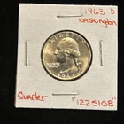 1963 D Washington Quarter “1225108” 25 Cents  Silver Quarter United States 25C