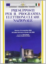 Libri Presupposti Per Il Programma Elettronucleare Nazionale