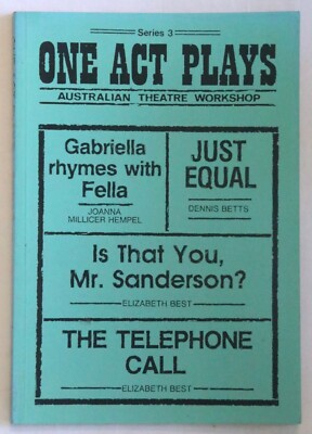 Australian Theatre Workshop One Act Plays #3 just equal the telephone call +