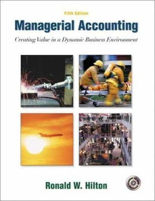 Managerial Accounting: Creating - Hardcover, by Hilton Ronald W - Acceptable n