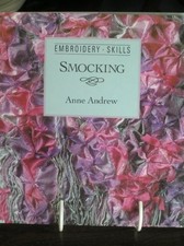 Smocking (Embroidery Skills Series),Ann Andrew