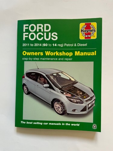 Haynes Betriebsanleitung Werkstatthandbuch Ford Focus 2011-2014 (60 bis 14 reg) sehr guter Zustand