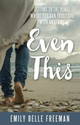 #ad Even This: Getting to the Place Where You Can Trust God With Anything GOOD $5.58