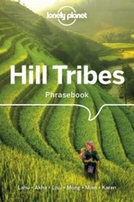 Lonely Planet Hill Tribes Phras, Paperback by Bradley, David; Lewis, Paul W.;...
