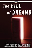 Arthur Machen | The Hill Of Dreams | Taschenbuch | Englisch (2009)