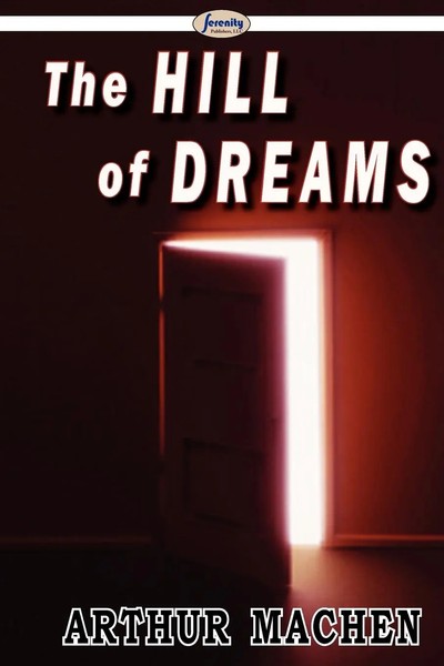 Arthur Machen | The Hill Of Dreams | Taschenbuch | Englisch (2009)-image