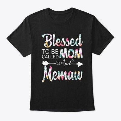 Blessed To Be Called Mom And Memaw T-Shirt Made in the USA Size S to 5XL