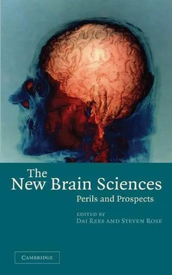 Steven Rose (u. a.) | The New Brain Sciences | Buch | Englisch (2011)