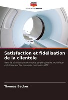 Thomas Becker | Satisfaction Et FidéLisation De La ClientèLe | Taschenbuch