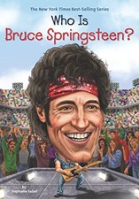 Who Is Bruce Springsteen? (Who Was?) by Sabol, Stephanie
