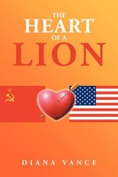 The Heart Of A Lion | Diana Vance | Taschenbuch | Kartoniert / Broschiert | 2012