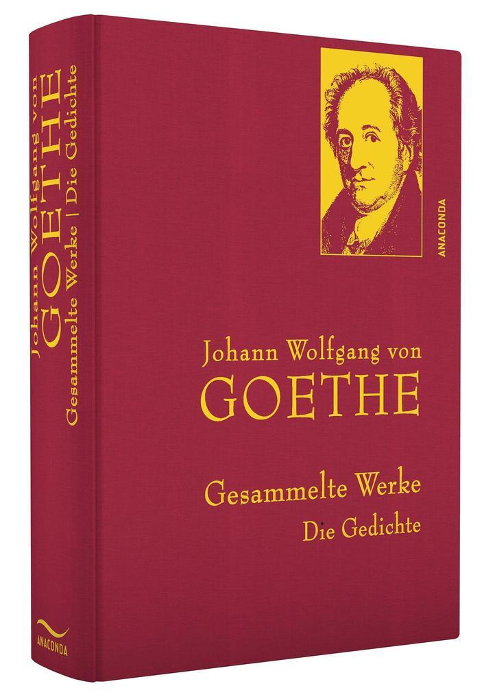 Thumbnail - Johann Wolfgang Von Goethe - Gesammelte Werke. Die Gedichte | 2015 |