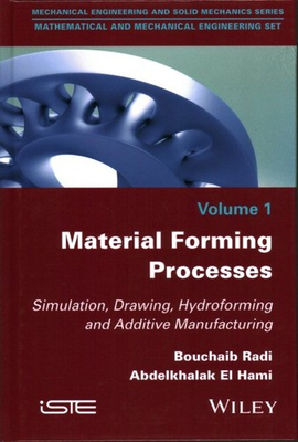 #ad Material Forming Processes : Simulation Drawing Hydroforming and Additive M... $160.85