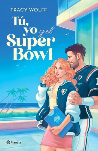 Tú, Yo Y El Super Bowl / Down & Dirty (Lightning) [Spanish] by Tracy Wolff