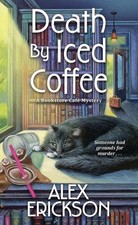 Death by Iced Coffee by Alex Erickson (English) Paperback Book