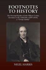 Footnotes to History: The Personal Realm of Jo... 9781845197469 by Harris, Nigel