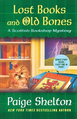 Lost Books and Old Bones: A Scottish Bookshop Mystery (A Scottish Bookshop Myste