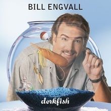 Dorkfish von Bill Engvall | CD | Zustand gut