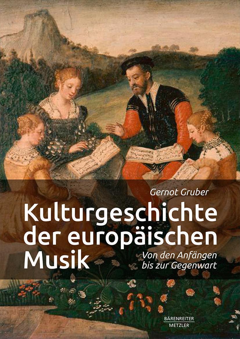 Thumbnail - Kulturgeschichte Der Europäischen Musik | Gruber, Gernot