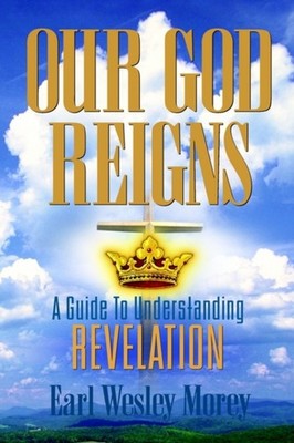 Morey - Our God Reigns - hardback or cased book - 17 - E555z
