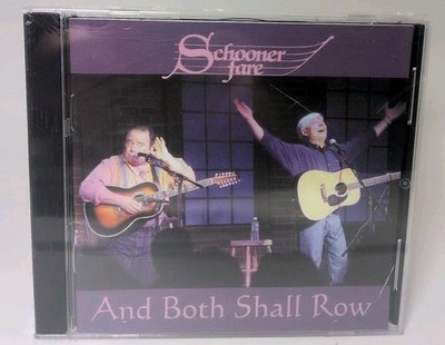 And Both Shall Row by Schooner Fare (CD, Outer Green) Brand New B493