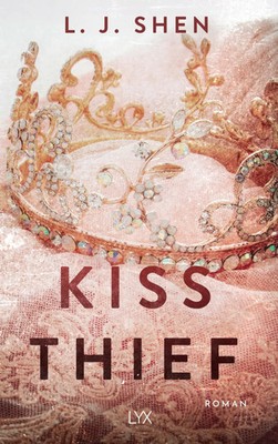 Kiss Thief | L. J. Shen | Taschenbuch | 432 S. | Deutsch | 2023 | LYX