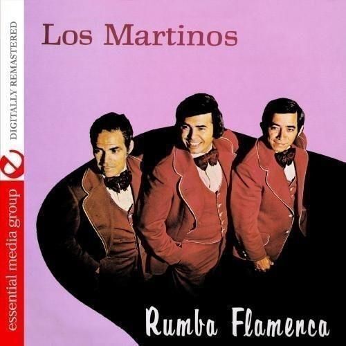 Audio Cd Nuovo - Los Martinos - Rumba Flamenca  - Essential Media Group