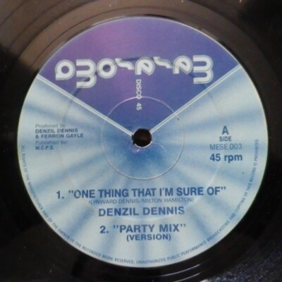 Denzil Dennis - One Thing I'm Sure Of (12'')