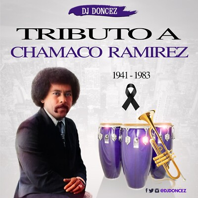 DJ DonCez - Tributo A Chamaco Ramirez
