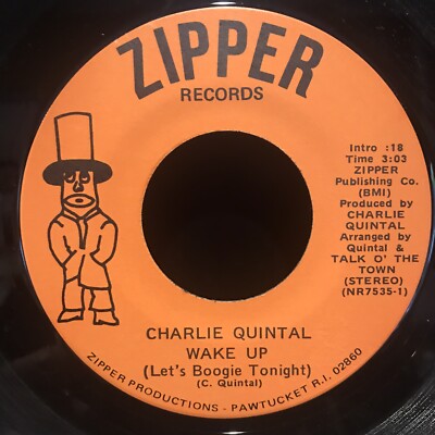 CHARLIE QUINTAL wake up / keep on pickin 45 private rock SPI-DELLS  boogie 