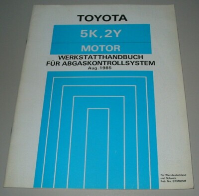 Werkstatthandbuch Toyota Liteace Motor 5K 2Y Abgaskontrollsystem Stand 08/1985!