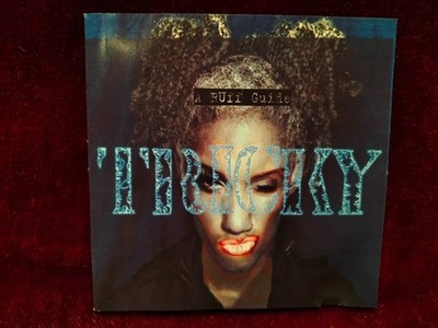 Tricky  -  A Ruff Guide         Album     Electronic Tri Hop