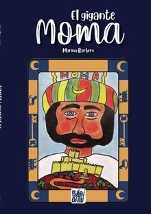 El gigante Moma von Barbero, Marina | Buch | Zustand gut