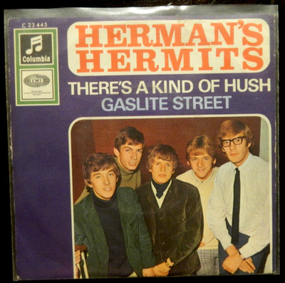 Herman`s Hermits  7''  There`s A Kind Of Hush  VG+/VG+  aus Ger.