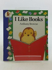 I Like Books by Anthony Browne