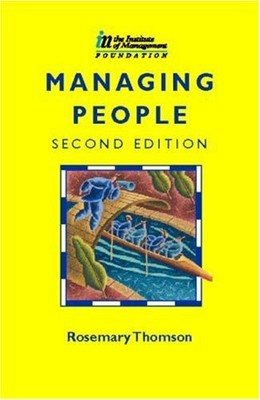 Managing People (IM Certificate in ..., Thomson, Rosema
