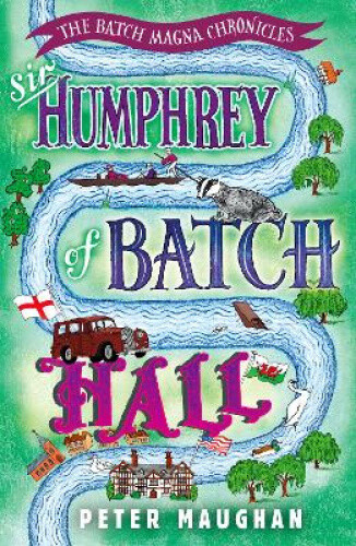 Thumbnail - Sir Humphrey Of Batch Hall (batch Magna Chronicles The) By Peter