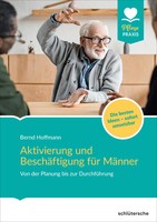 Aktivierung Und BeschäFtigung FüR MäNner | Bernd Hoffmann | Deutsch | Buch